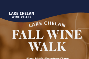 LAKE CHELAN FALL WINE WALK & (Adult Trick-or-Treat)